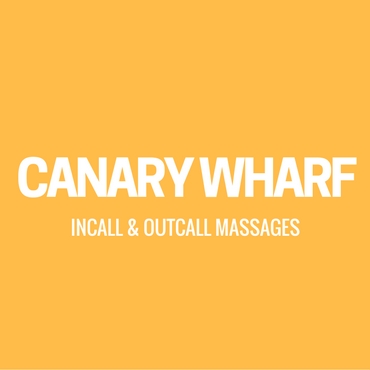 The best asian incall & outcall massages in canary wharf london